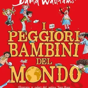 I peggiori bambini del mondo Nuovo Arrivo