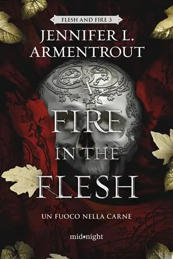 A fire in the flesh. Un fuoco nella carne. Flesh and Fire. Vol. 3 Promozione