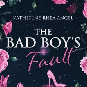 The bad boy‘s fault Solo Oggi