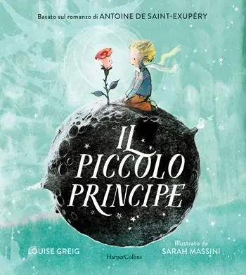 Consegna Rapida Il Piccolo Principe da Antoine de Saint-Exupéry. Ediz. illustrata