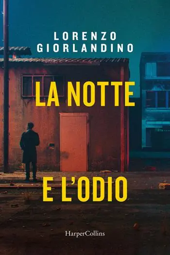 La notte e l‘odio Prezzo Conveniente