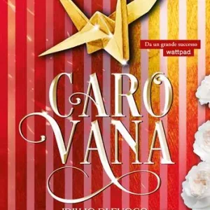 Sconto Carovana. Idillio di fuoco