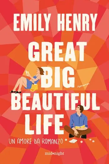 Offerta Limitata Great big beautiful life. Un amore da romanzo