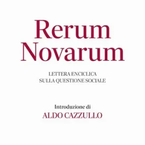 Rerum novarum. Lettera enciclica sulla questione sociale Prezzo Scontato