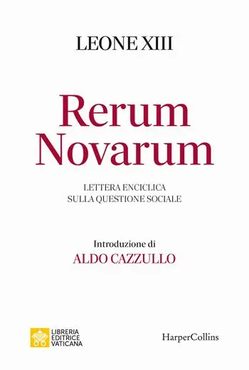 Rerum novarum. Lettera enciclica sulla questione sociale Prezzo Scontato