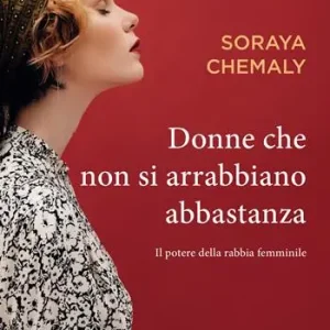 Di Tendenza Donne che non si arrabbiano abbastanza