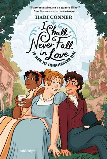 I shall never fall in love. Io non mi innamorerò mai Affare