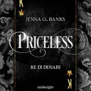 Priceless. Re di denari Prezzo Di Fabbrica