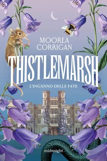Occasione Thistlemarsh. L‘inganno delle fate