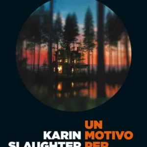 Un motivo per mentire. Un nuovo caso per Will Trent Più Venduto