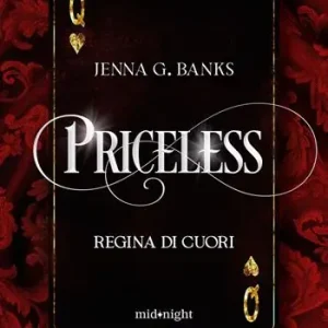 Occasione Imperdibile Priceless. Regina di cuori