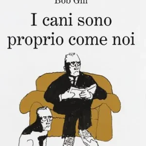 I cani sono proprio come noi Spedito Oggi