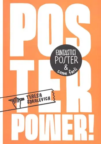 Poster power! Fantastici poster & come farli Popolare