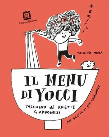 Promozione Il menù di Yocci. Taccuino di ricette giapponesi