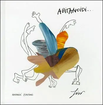 Abitanoidi. L‘amore degli abiti nell‘ombra dell‘armadio. Ediz. italiana e inglese Prezzo Basso