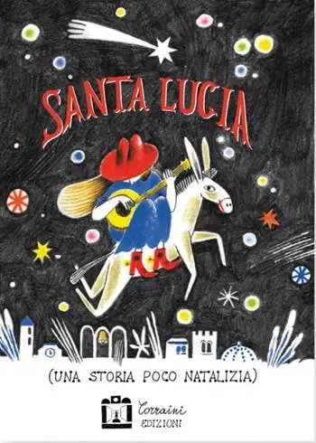 Santa Lucia (una storia poco natalizia) Ordina Subito