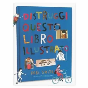 Promozione Esclusiva Distruggi questo libro (illustrato)
