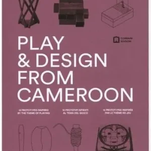 Promo Stagionale Play & design from Cameron. 12 prototipi ispirati al tema del gioco