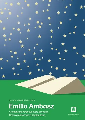 Emilio Ambasz. Architettura verde & favole di design. Ediz. italiana e inglese Offerta Limitata