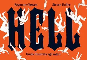 Saldi Hell. Guida illustrata agli inferi