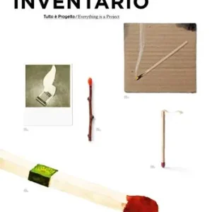 Promozione Inventario. Tutto è progetto-Everything is a project (2021). Ediz. bilingue. Vol. 16