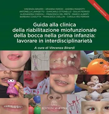 Pagamento Sicuro Guida alla clinica della riabilitazione miofunzionale della bocca nella prima infanzia lavorare in interdisciplinarietà. Con QR Code