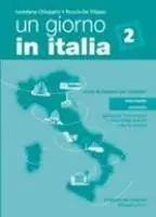 Un giorno in Italia. Corso di italiano per stranieri. Guida per l‘insegnante, chiavi, test. Vol. 2 Direttamente Dal Produttore