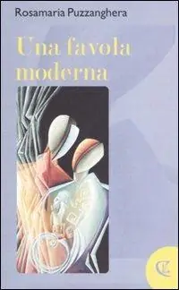 Offerta Lampo Una favola moderna