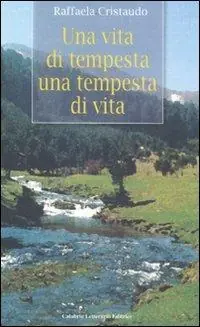 Non Perdere Una vita di tempesta, una tempesta di vita