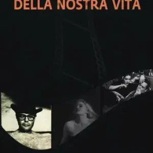 I migliori film della nostra vita Spedito Oggi
