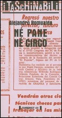 Né pane né circo Direttamente Dal Produttore