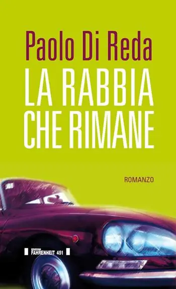 Di Tendenza La rabbia che rimane