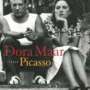 Dora Maar senza Picasso Bestseller