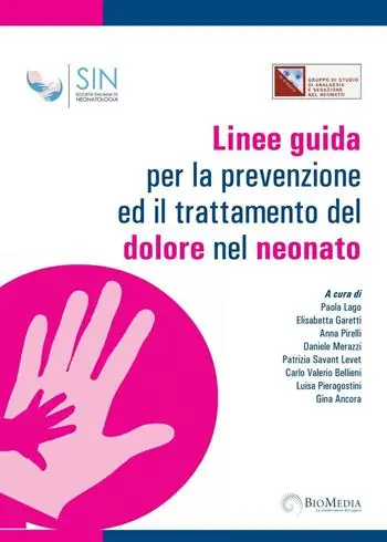 Ultima Occasione Linee guida per la prevenzione ed il trattamento del dolore nel neonato