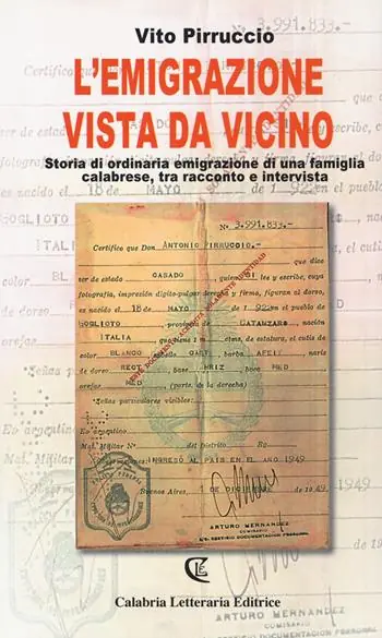 L‘ emigrazione vista da vicino. Storia di ordinaria emigrazione di una famiglia calabrese, tra racconto e intervista Spedizione Espresso
