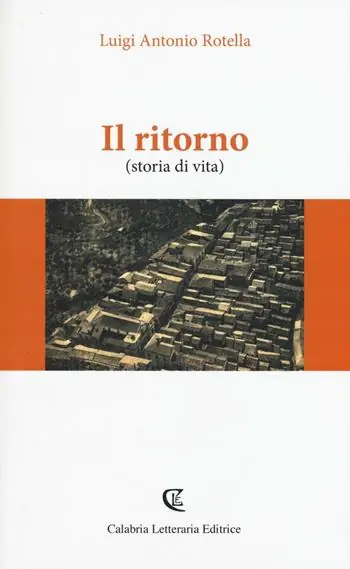 Il ritorno (storia di vita) Reso Gratuito