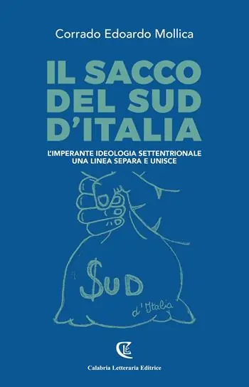 Miglior Prezzo Il sacco del sud d‘Italia. L‘imperante ideologia settentrionale. Una linea separa e unisce