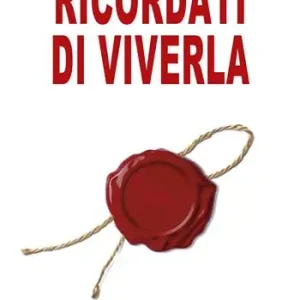Subito Disponibile Ricordati di viverla