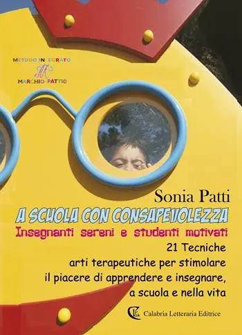 Prezzo Conveniente A scuola con consapevolezza. Insegnanti sereni e studenti motivati