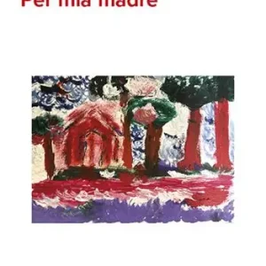 Acquista Ora Per mia madre
