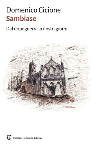 Sambiase. Dal dopoguerra ai nostri giorni Ordina Subito