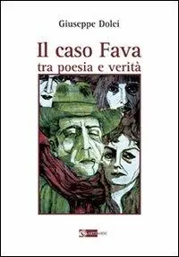 Il caso Fava. Tra poesia e verità Pagamento Sicuro