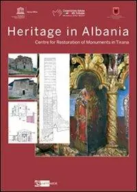 Di Tendenza Heritage in Albania. Centre for restoration of monuments in Tirana. Ediz. multilingue