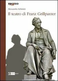 Il teatro di Franz Grillparzer Spedizione Espresso