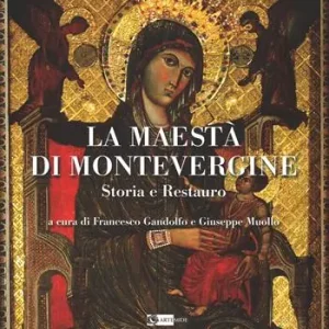 Promozione La Maestà di Montevergine. Storia e restauro. Ediz. illustrata