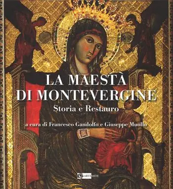 Promozione La Maestà di Montevergine. Storia e restauro. Ediz. illustrata