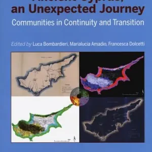 Vendita Finale Ancient Cyprus, an unexpected journey. Communities in continuity and transition
