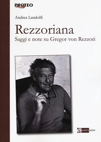 Solo Oggi Rezzoriana. Saggi e note su Gregor von Rezzori