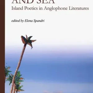 Ordina Subito Twixt land and. Island poetics in anglophone literatures