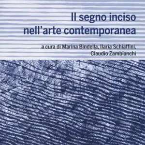 Il segno inciso nell‘arte contemporanea Occasione Imperdibile